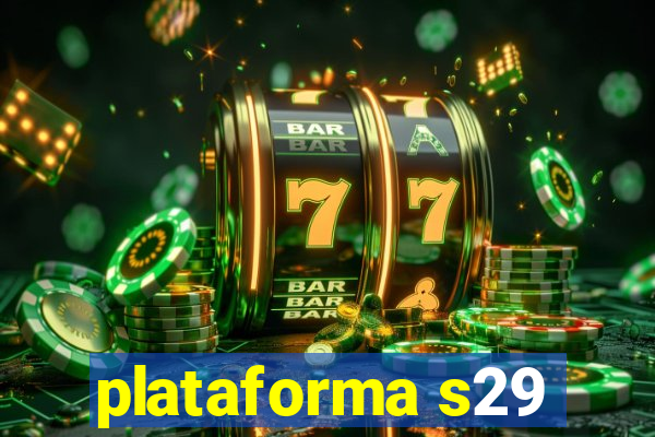 plataforma s29