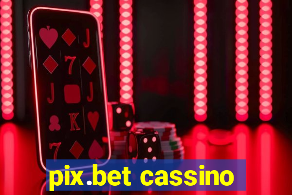 pix.bet cassino