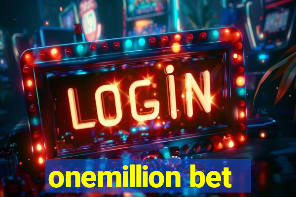 onemillion bet