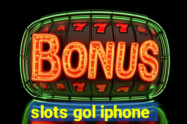 slots gol iphone