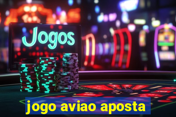 jogo aviao aposta