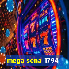 mega sena 1794