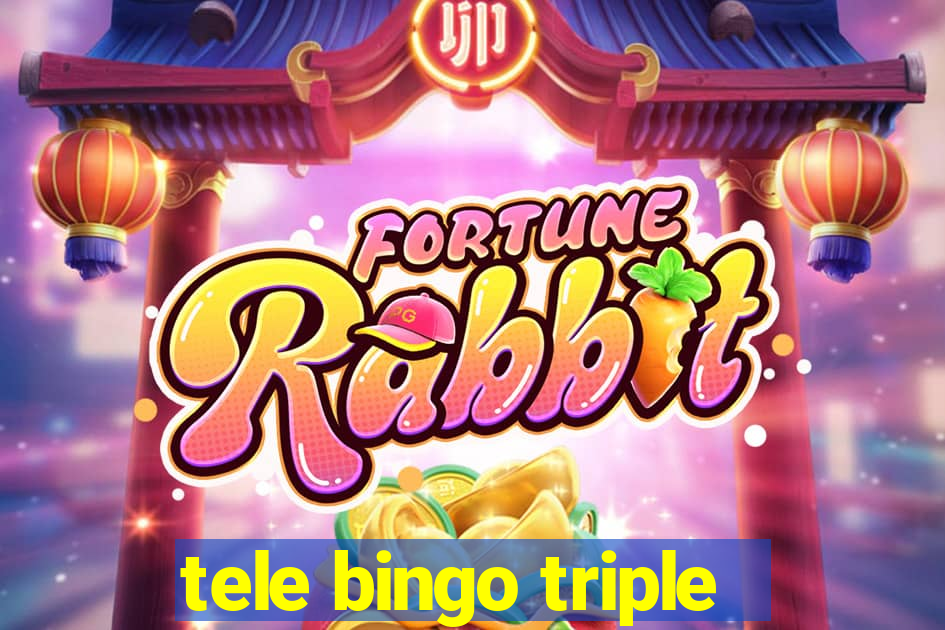 tele bingo triple