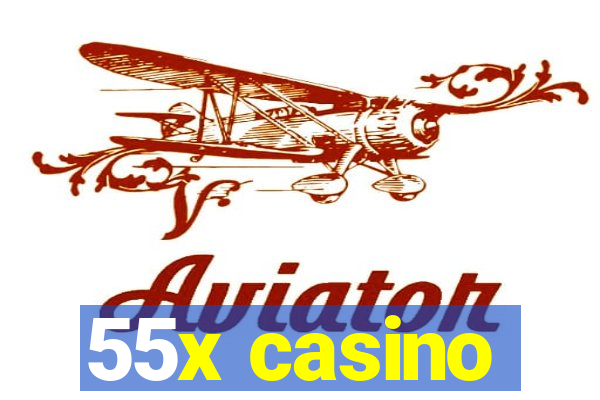 55x casino