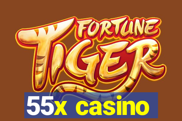 55x casino