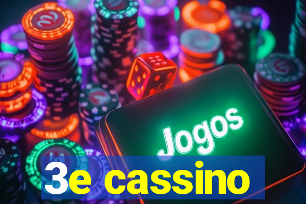 3e cassino