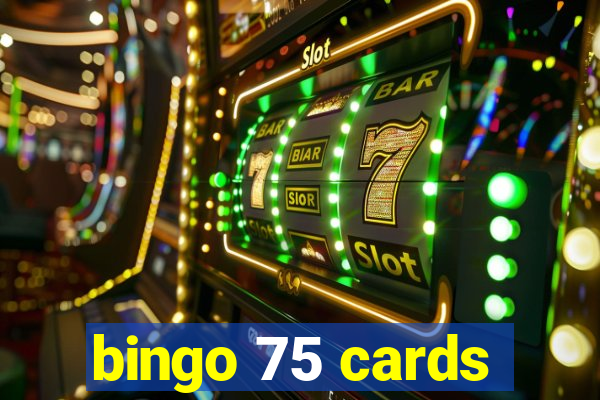 bingo 75 cards