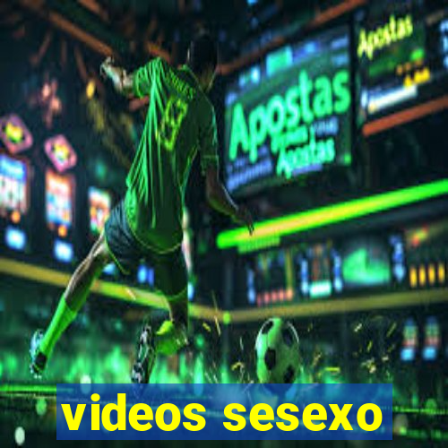 videos sesexo