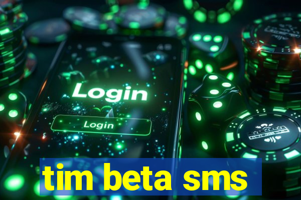 tim beta sms