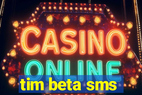 tim beta sms