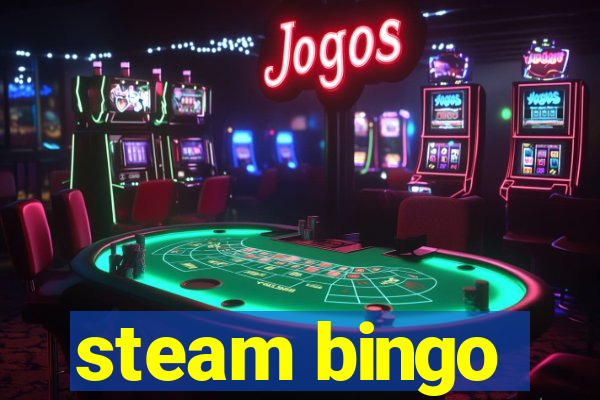 steam bingo