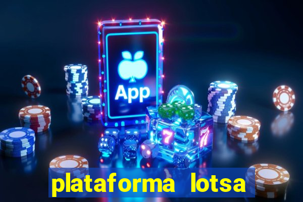 plataforma lotsa slots 777 paga mesmo