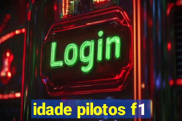 idade pilotos f1