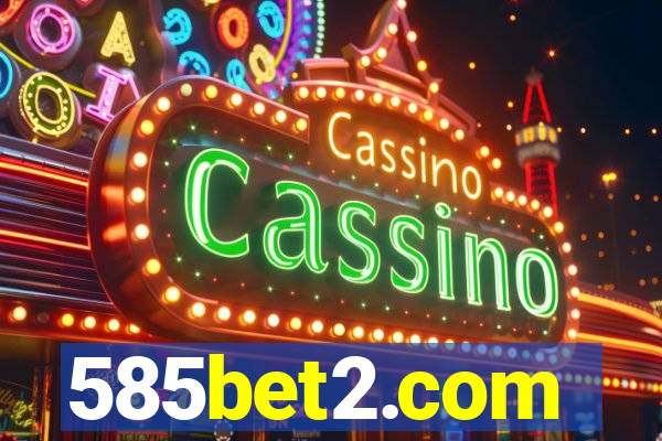 585bet2.com