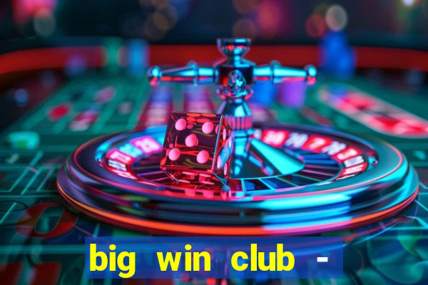 big win club - tongits pusoy