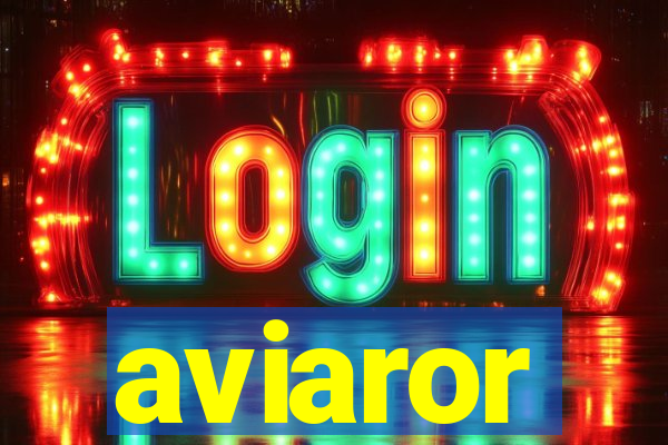 aviaror