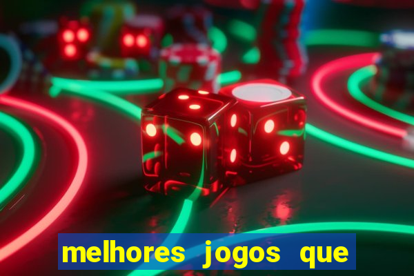 melhores jogos que pagam de verdade