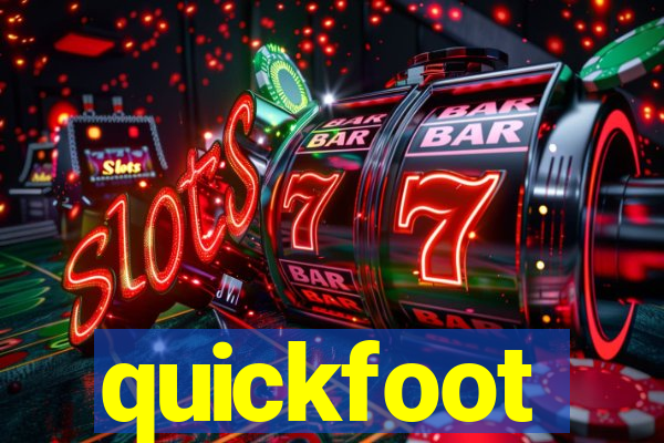 quickfoot