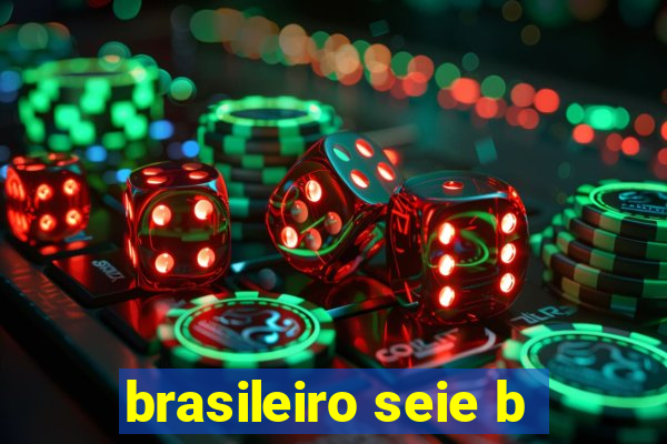 brasileiro seie b