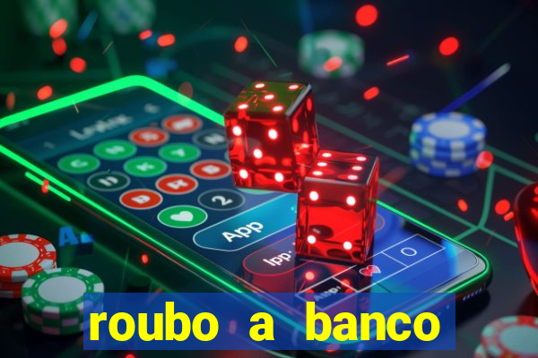 roubo a banco nesta madrugada