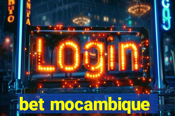 bet mocambique