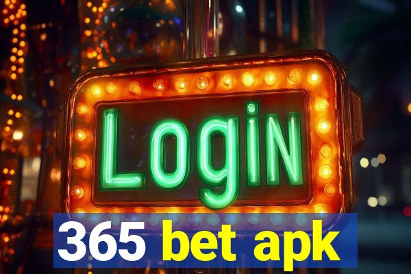 365 bet apk