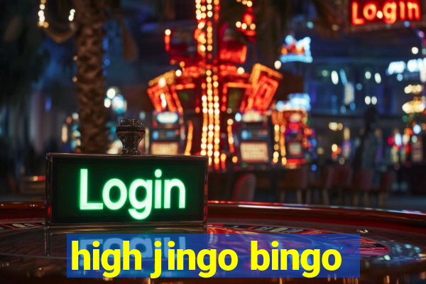 high jingo bingo