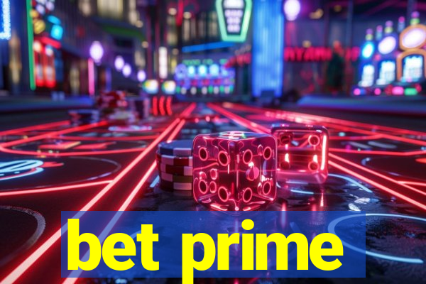 bet prime