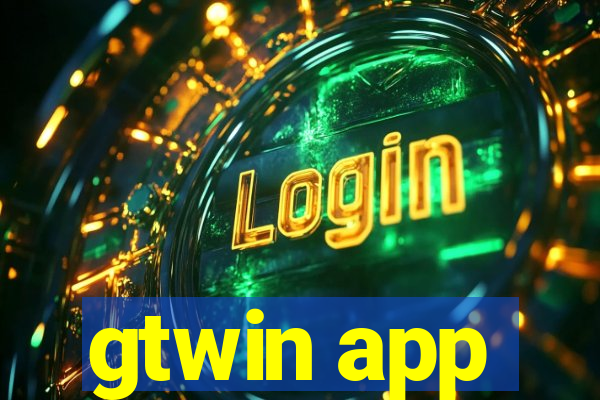 gtwin app