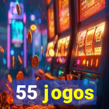 55 jogos