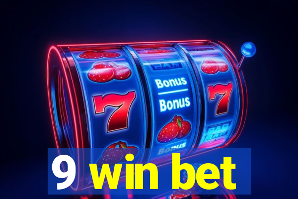 9 win bet