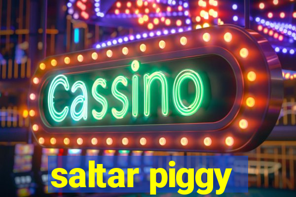 saltar piggy