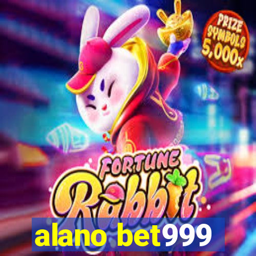 alano bet999