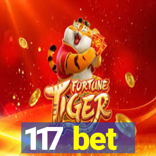 117 bet