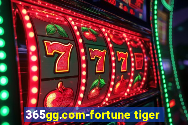 365gg.com-fortune tiger