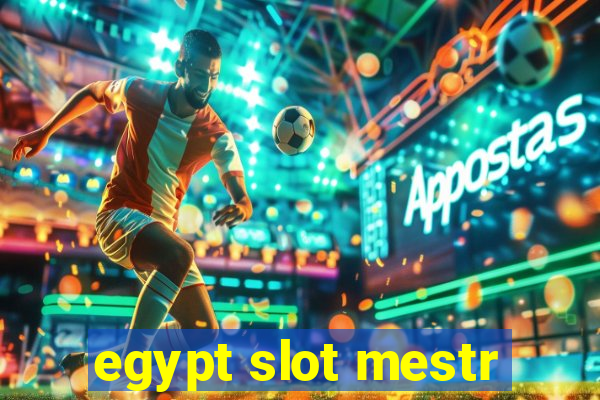 egypt slot mestr