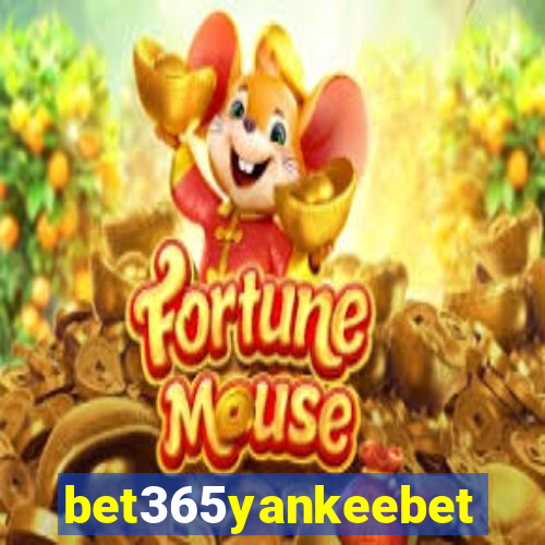 bet365yankeebet