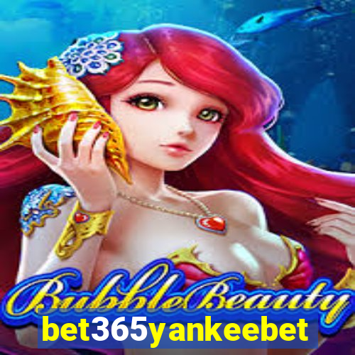 bet365yankeebet