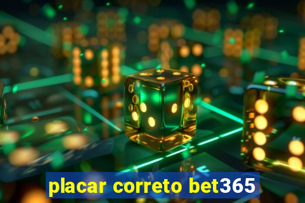 placar correto bet365