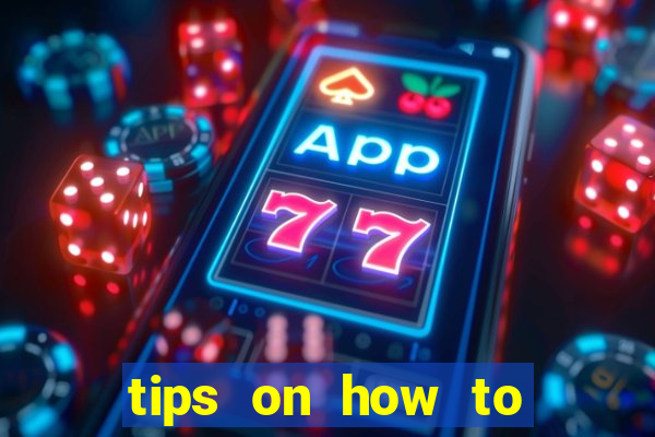 tips on how to win playing slot machines