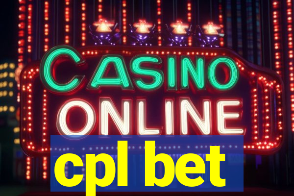 cpl bet