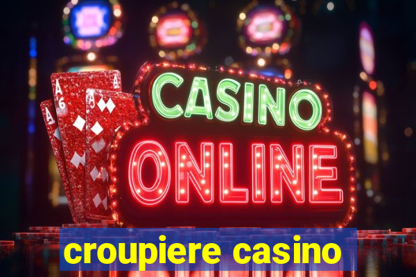 croupiere casino