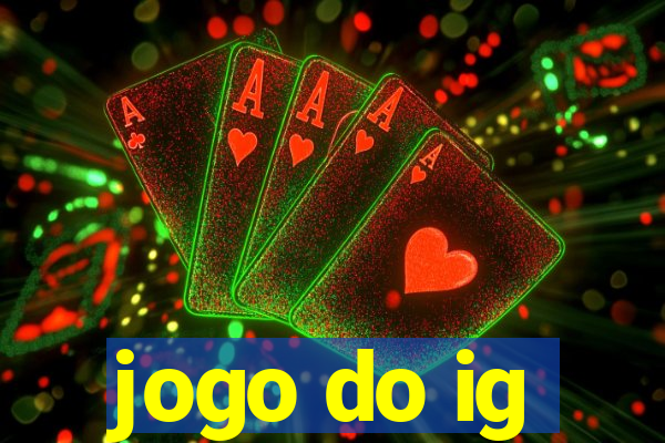 jogo do ig