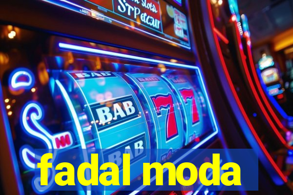 fadal moda