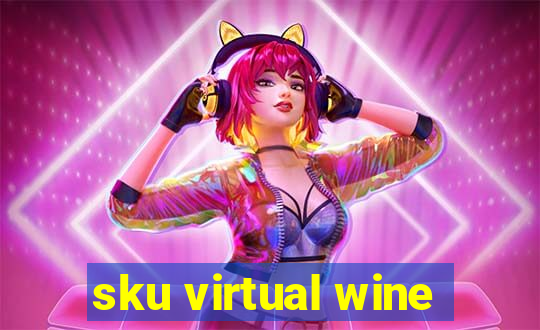 sku virtual wine