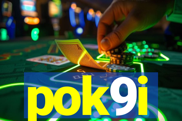 pok9i