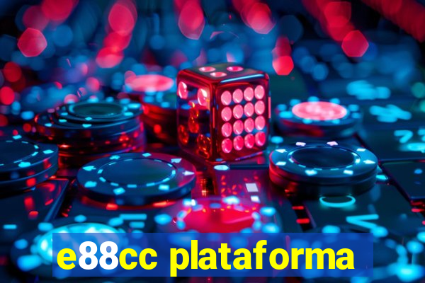 e88cc plataforma