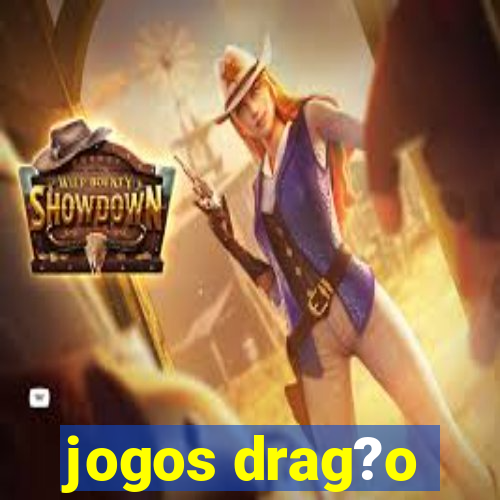 jogos drag?o