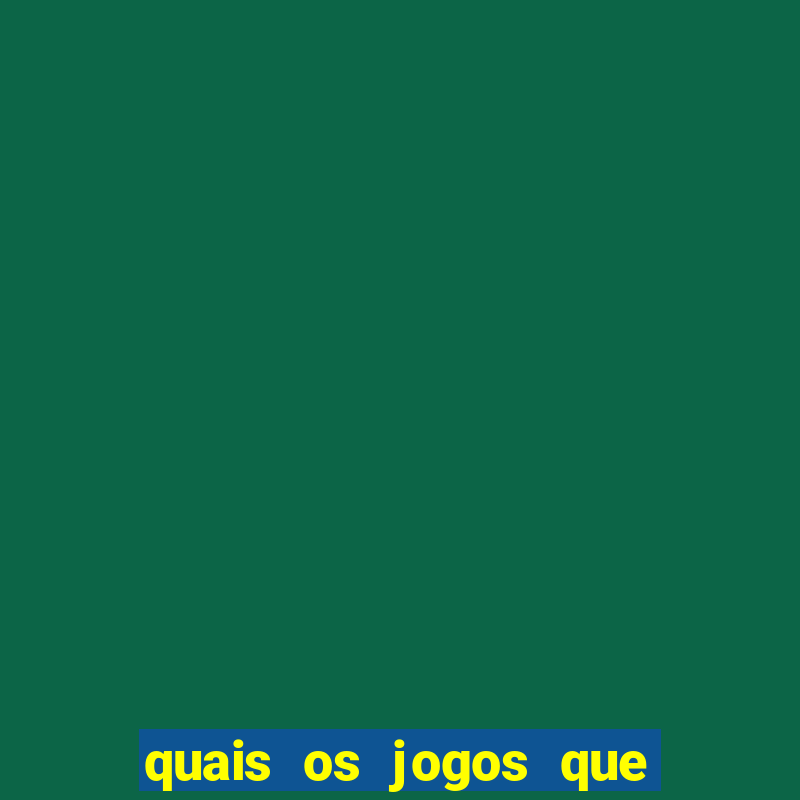 quais os jogos que da dinheiro