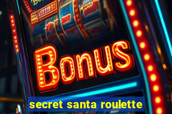 secret santa roulette